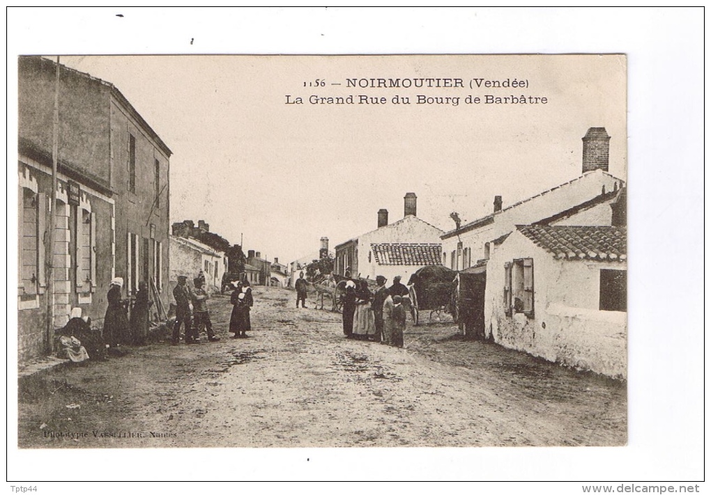 NOIRMOUTIER  -  La Grand´Rue Du Bourg De Barbâtre  -  Editeur Vaisselier Nantes - Carte N°1156 - Ile De Noirmoutier