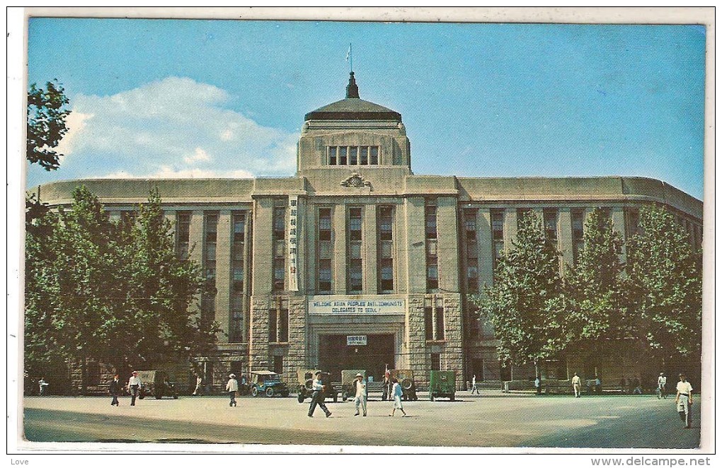 SEOUL : Gros Plan Sur The City Hall, Welcome Asian Peoples Anti Communists Delegates To Séoul Indicated In Front - Corée Du Sud