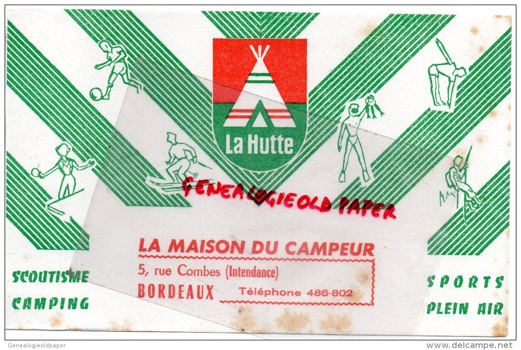 33 - BORDEAUX - BUVARD LA HUTTE - LA MAISON DU CAMPEUR 5 RUE COMBLES - SCOUTISME- CAMPING- - Alimentaire