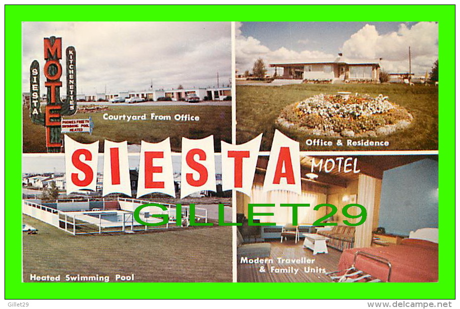 REGINA, SASKATCHEWAN - SIESTA MOTEL (1960) LTD - 4 MULTIVUES - D. W. FRIESEN & SONS LTD - - Regina