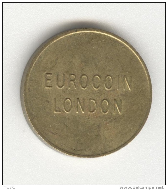 Token "Eurocoin London" - Autres & Non Classés