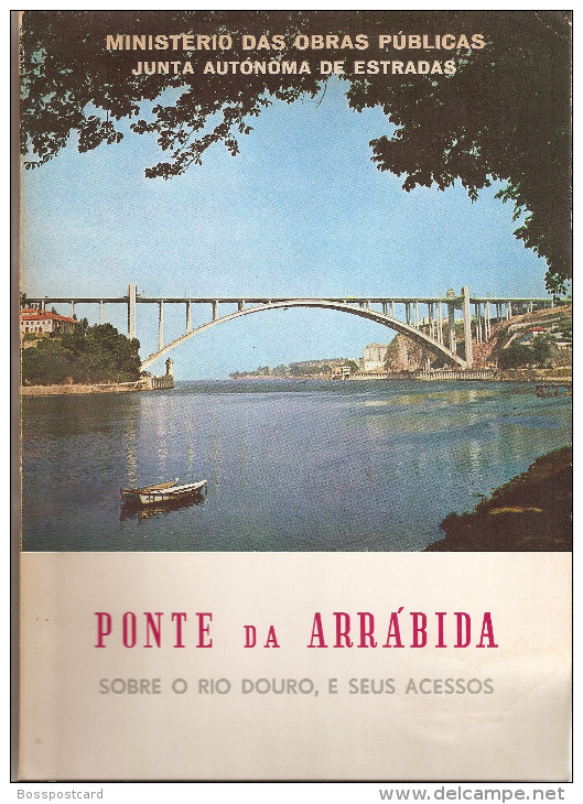 Porto - Gaia - Ponte Da Arrábida Sobre O Rio Douro, E Seus Acessos (20 Scans). Portugal. Arquitectura. Engenharia. - Livres Anciens