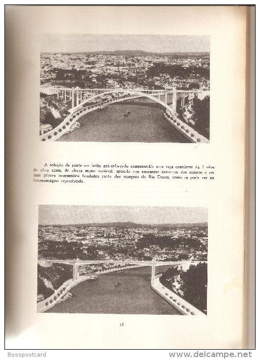 Porto - Gaia - Ponte da Arrábida sobre o Rio Douro, e Seus Acessos (20 scans). Portugal. Arquitectura. Engenharia.