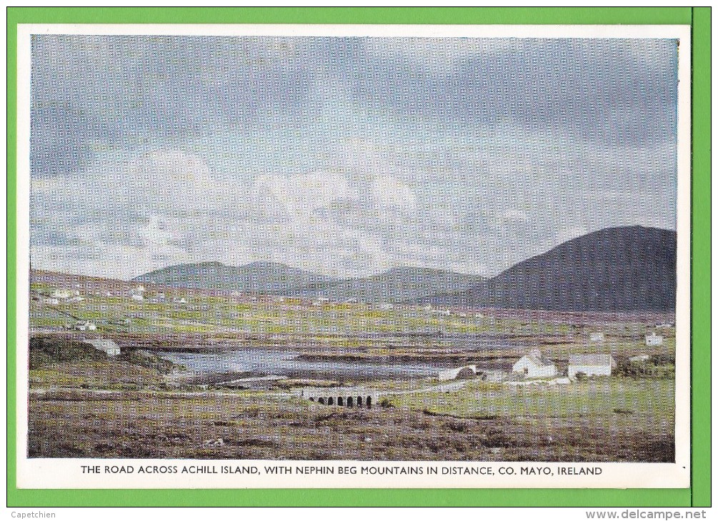 THE ROAD ACROSS ACHILL ISLAND / WITH NEPHIN BEG MOUNTAINS IN DISTANCE  / CO. MAYO..../ Carte Vierge - Mayo