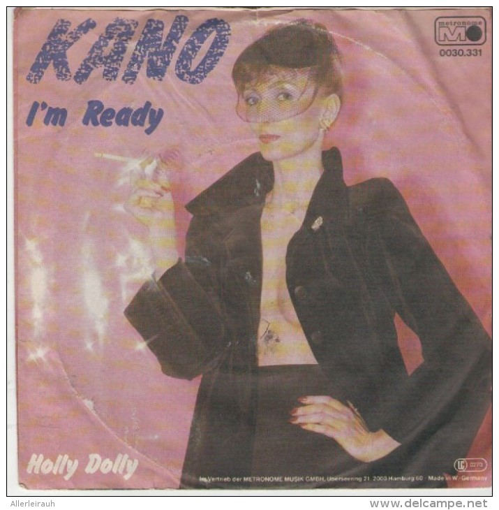 Kano  : I`m Ready  / Holly Dolly  - Metronome 0030.331 - Disco, Pop