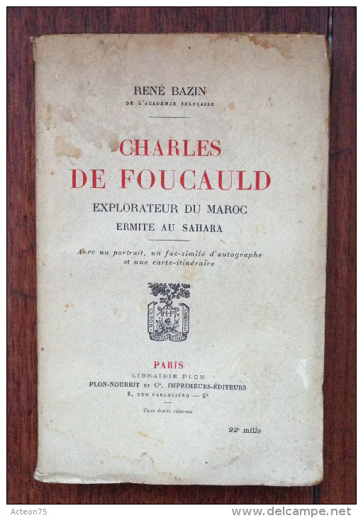 Charles De Foucauld - René Bazin - Plon - 1921 - Biographie