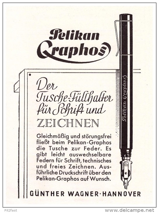 Original Werbung - 1941 , PELIKAN Graphos , Füllfederhalter , Füller !!! - Schreibgerät