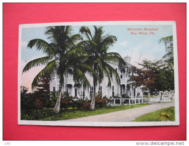 Mercedes Hospital Key West,Fla. - Key West & The Keys
