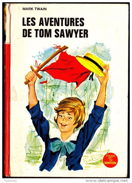 Mark Twain - Les Aventures De Tom Sawyer - Bibliothèque Rouge Et Or  - ( 1972 ) . - Bibliotheque Rouge Et Or