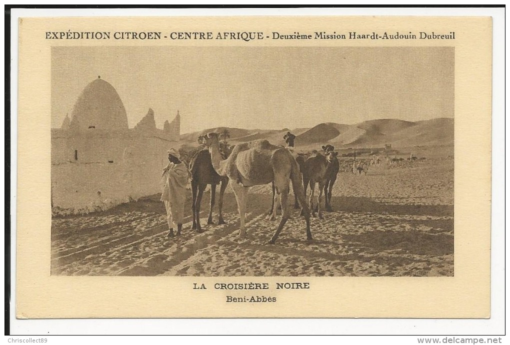 Carte Postale :  Expédition Citroën: Centre Afrique: La Croisière Noire: Beni-Abbés - Centraal-Afrikaanse Republiek