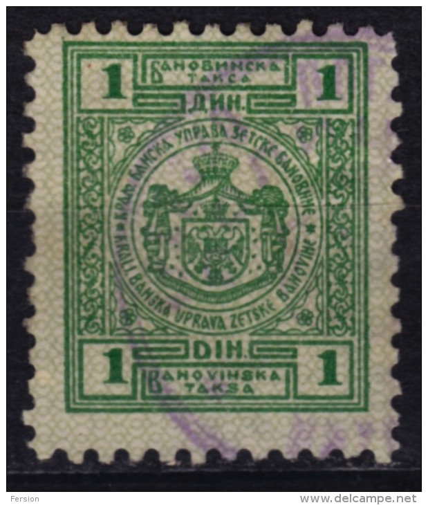 1937 Zetska Banovina / Montenegro - Yugoslavia - Tax Revenue Stamp - Used - 1  Din - Dienstzegels
