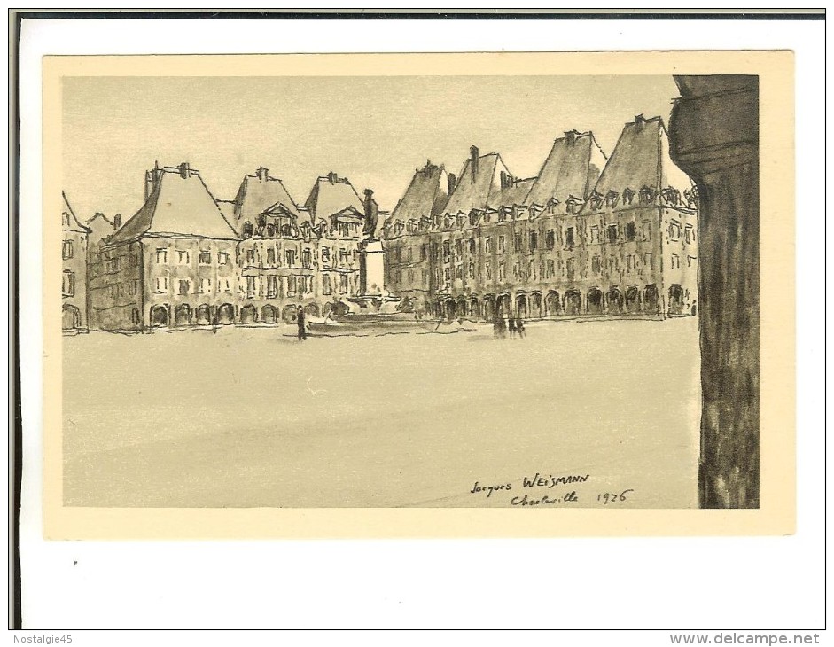 Charleville. La Place Ducale, D´après Un Dessin De J.Weismann Sur Le Recto Ardennes Non Indiquées - Charleville