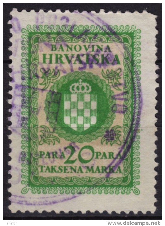 Yugoslavia - Hrvatska Banovina - 1941 Revenue, Tax Stamp - 20 P. - Used - Dienstzegels