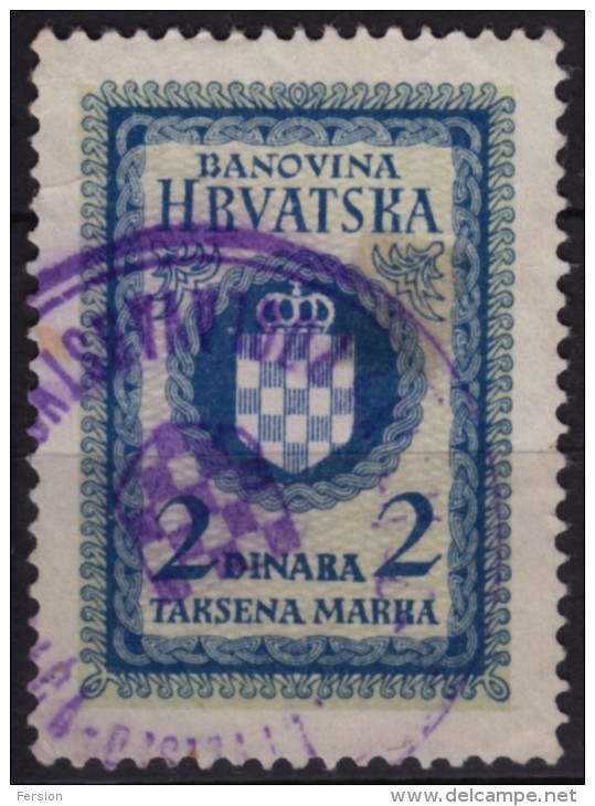 Yugoslavia - Hrvatska Banovina - 1941 Revenue, Tax Stamp - 2 Din. - Used - Service