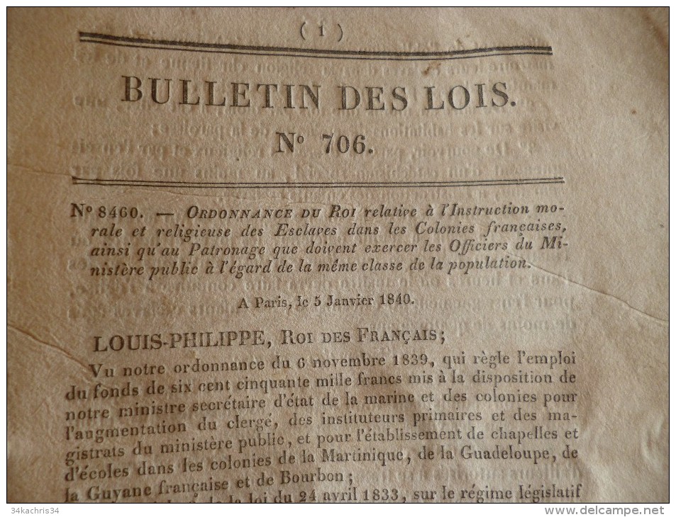 Bulletin Des Lois N° 706.Ordonnance Du Roi Sur L’instruction Morale Et Religieuse Des Esclaves Dans Les Colonies.1840 - Décrets & Lois