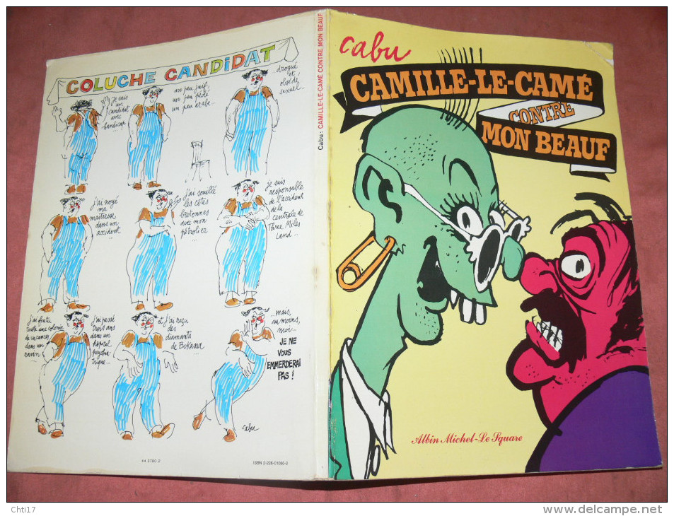 CABU   " CAMILLE LE CAME CONTRE MON BEAUF    "   EDITIONS 1980  ALBIN MICHEL   /  AUTEUR CHARLIE HEBDO - Cabu