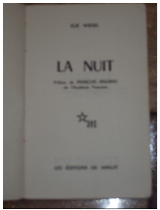 La Nuit Par Elie WIESEL, Préface De François MAURIAC, 1958 Récit Holocauste Prix Nobel De La Paix - Geschichte