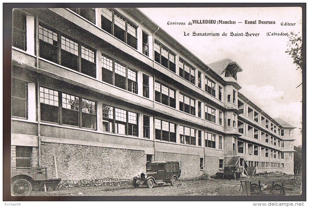 VILLEDIEU -- Esnel Desrues . Le Sanatorium De Saint - Sever - Villedieu