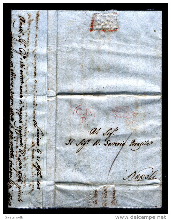 Napoli-00001 - Piego Da Lanciano Il 21 Aprile 1808 - Col Raro Bollo "C. D./ R." (Cammino Di Roma). - 1. ...-1850 Prefilatelia