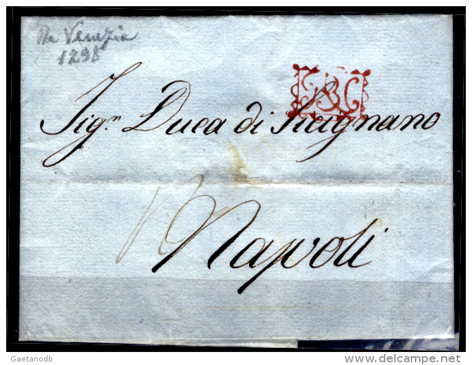 Napoli-00005 - Piego Da Venezia Del 1° Dicembre 1798 - Monogramma In Cartella " R P N " - - 1. ...-1850 Prefilatelia