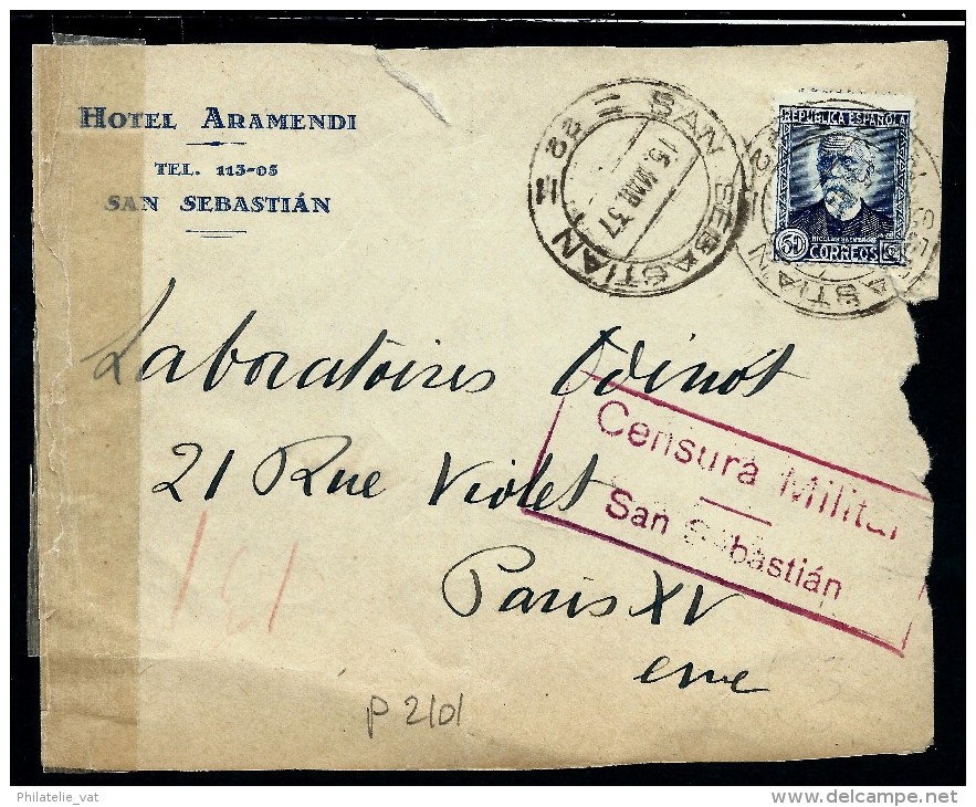 ESPAGNE - DEVANT ( Front Cover)  DE LETTRE SAN SEBASTIEN AVEC CENSURE MILITAIRE  1937   A  VOIR  LOT P2101 - Republikeinse Censuur