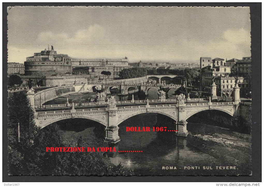 Roma - Ponti Sul Tevere  ..NOT .used ......See The 2  Scans For Condition. ( Originalscan !!! ) - Fiume Tevere