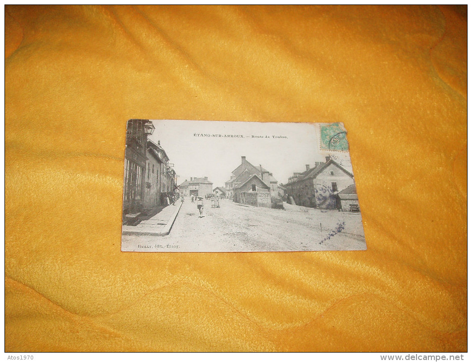 CARTE POSTALE ANCIENNE CIRCULEE DE 1905. / ETANG SUR ARROUX.- ROUTE DE TOULON. / CACHETS + TIMBRE - Autres & Non Classés