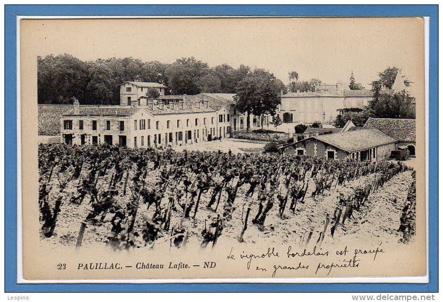 33 - PAUILLAC --  Château Lafite - Pauillac