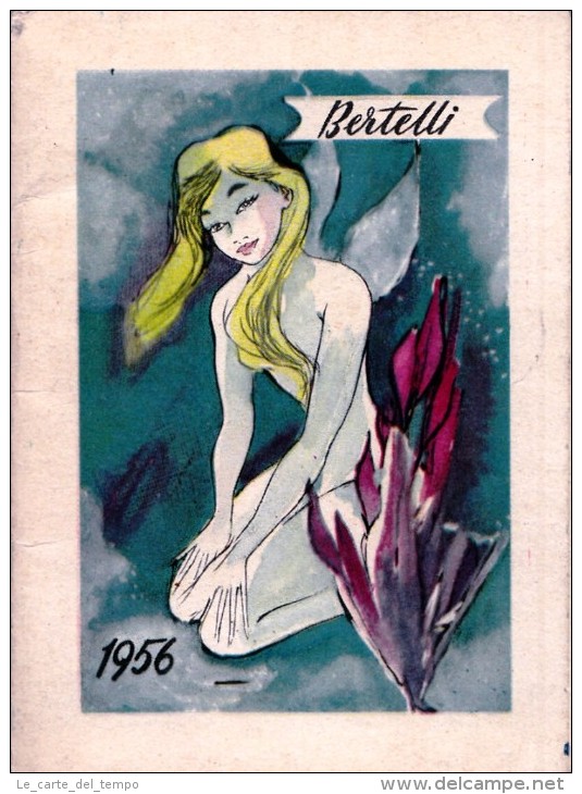 Calendarietto Bertelli Milano 1956 Illustrato Da Franz Marangolo. Calendario. - Formato Grande : 1941-60