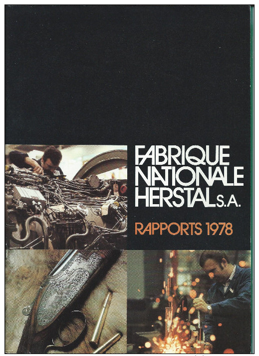 FABRIQUE NATIONALE HERSTAL  -  RAPPORT 1978 - Andere & Zonder Classificatie