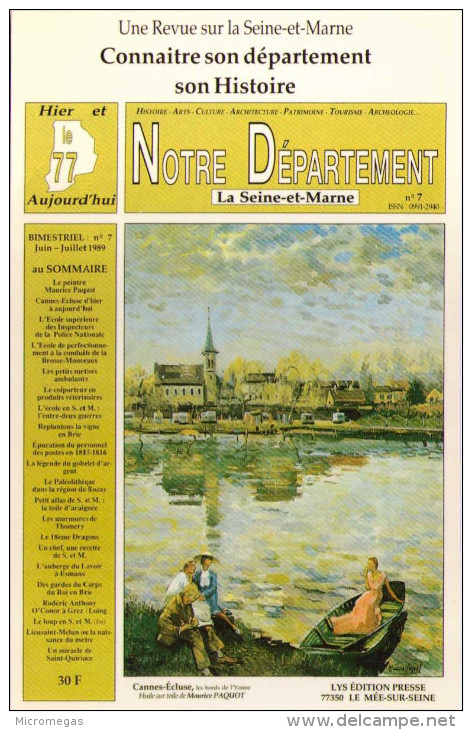 Notre Département La Seine-et-Marne - Revue Bimestrielle - Lys Edition Presse - Le Mée-sur-Seine - Le Mee Sur Seine