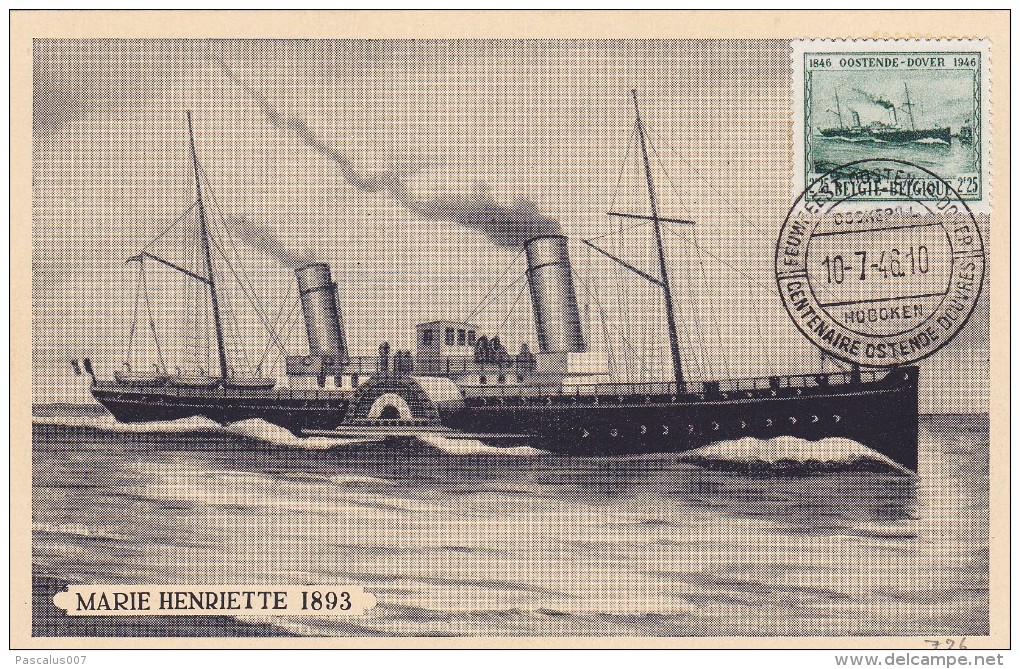 C01-188 - Belgique CM - Carte Maximum  Du 10-7-1946 - COB 726 - Cachet De Hoboken - Ostende Douvres - Série Bateau - Mar - 1934-1951