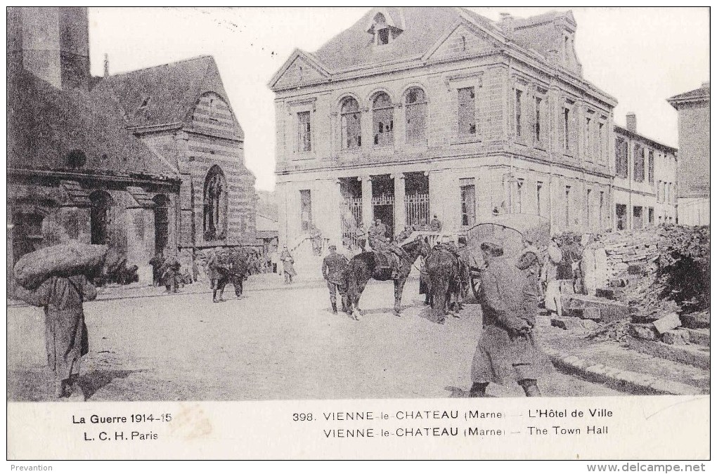 VIENNE-le-CHATEAU (Marne) - L'Hôtel De Ville - La Guerre 1914-15 - L.C.H Paris - Carte Très Animée - Ville-sur-Tourbe