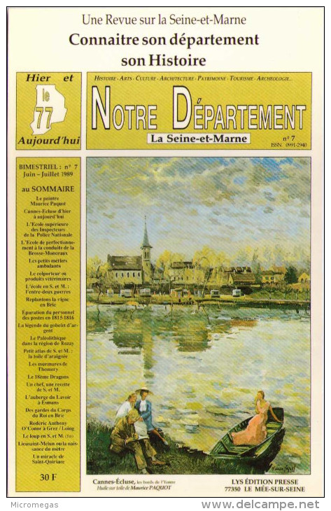 Notre Département La Seine-et-Marne - Revue Bimestrielle - Lys Edition Presse - Le Mée-sur-Seine - Le Mee Sur Seine