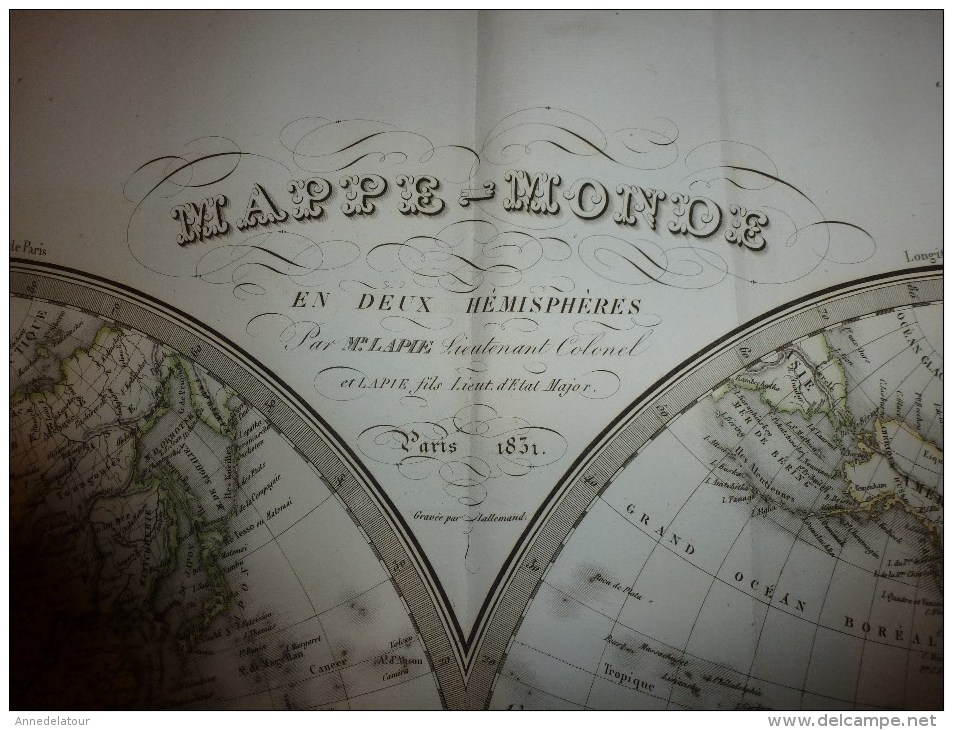 1831 MAPPE-MONDE Dressée Par Lapie 1er Géographe Du Roi,  Gravure Lallemand ,  Chez Eymery Fruger & Cie - Geographical Maps