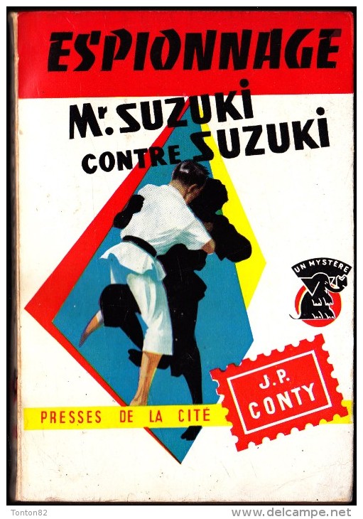 J.P. Conty - Mr Suzuki Contre Mr Suzuki - Presses De La Cité  N° 349 - ( 1957  ) . - Presses De La Cité