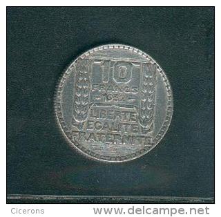 FRANCE ; Pièce De 10F ; Turin Argent ; 1932 ; Très Bon état - Autres & Non Classés