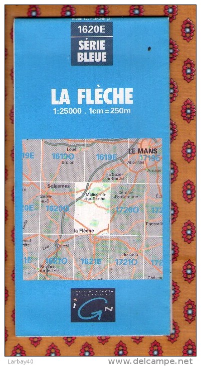 1 Carte Ign - Serie Bleue La Fleche - Cartes/Atlas