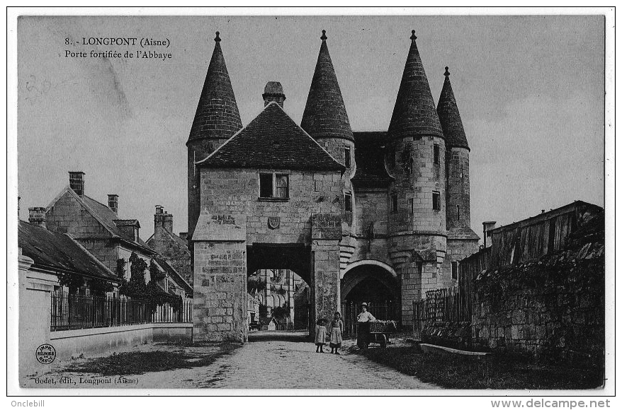 Longpont Aisne Porte Abbaye Animée 1910 état Superbe - Andere & Zonder Classificatie