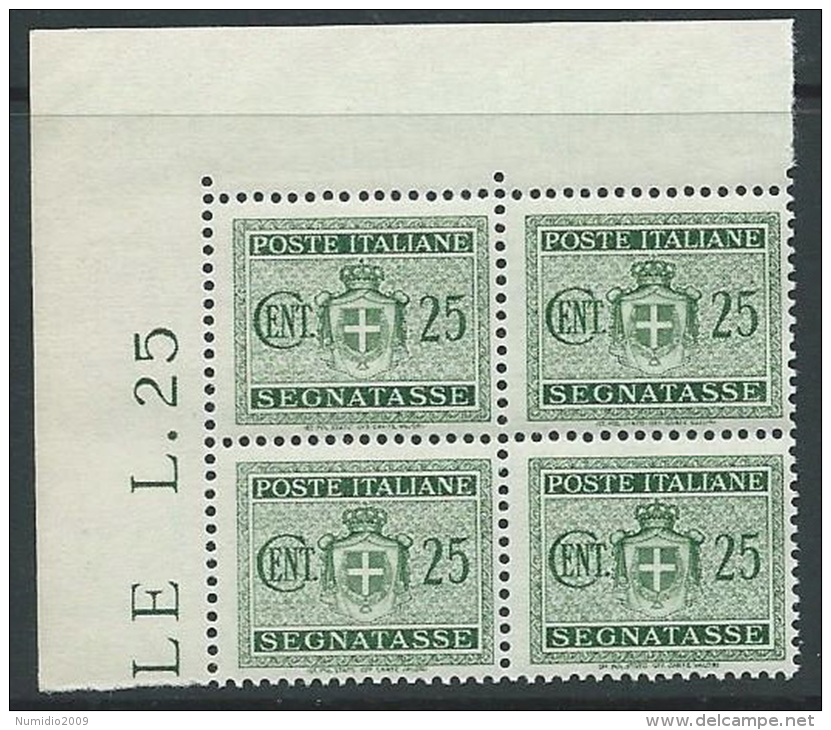 1945 LUOGOTENENZA SEGNATASSE 25 CENT NO FILIGRANA QUARTINA LUSSO MNH ** - SV6-4 - Segnatasse