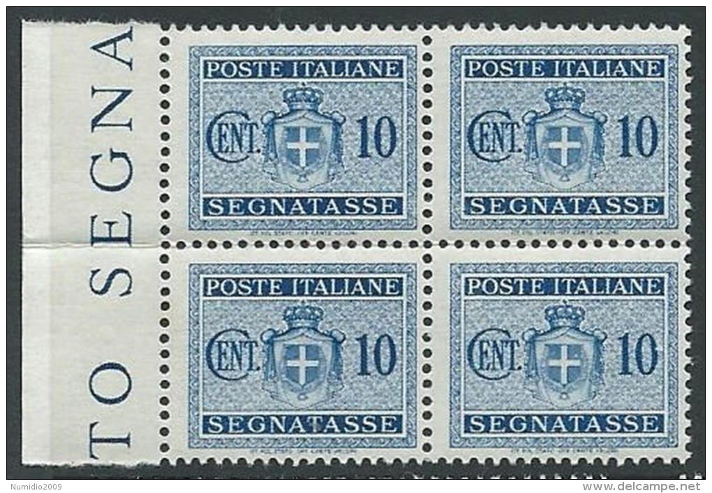 1945 LUOGOTENENZA SEGNATASSE 10 CENT NO FILIGRANA QUARTINA MNH ** - SV2-6 - Taxe