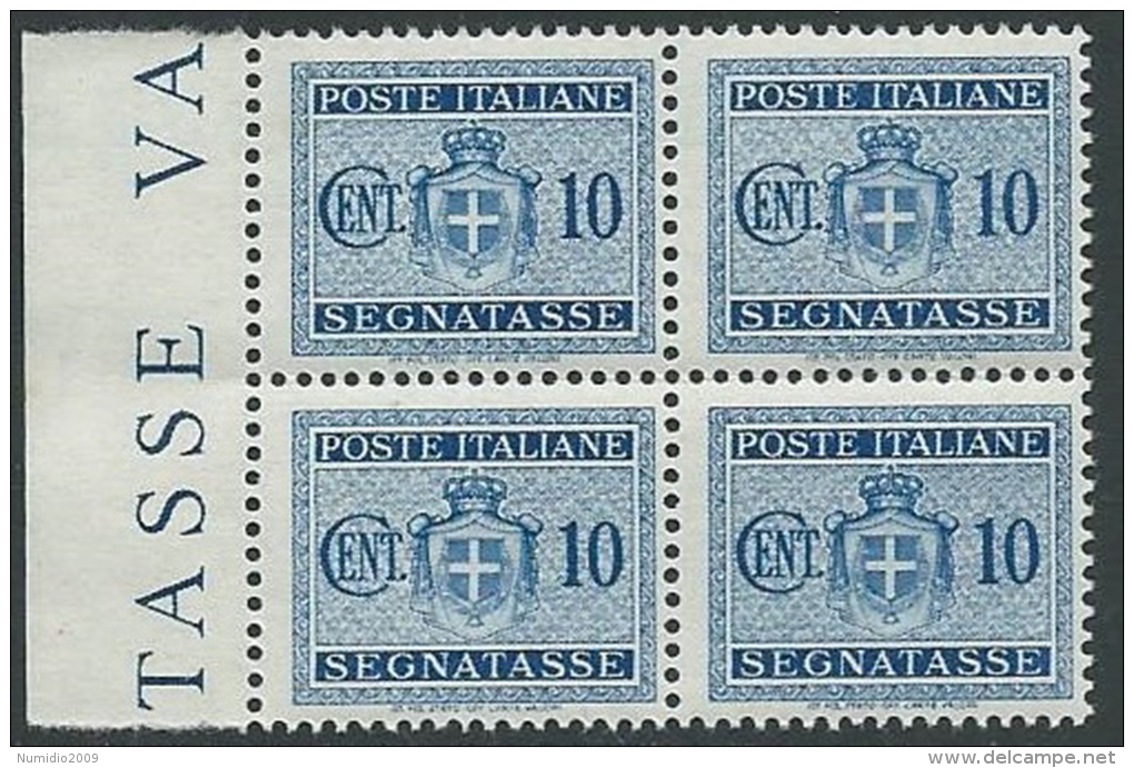 1945 LUOGOTENENZA SEGNATASSE 10 CENT NO FILIGRANA QUARTINA MNH ** - SV2-7 - Taxe