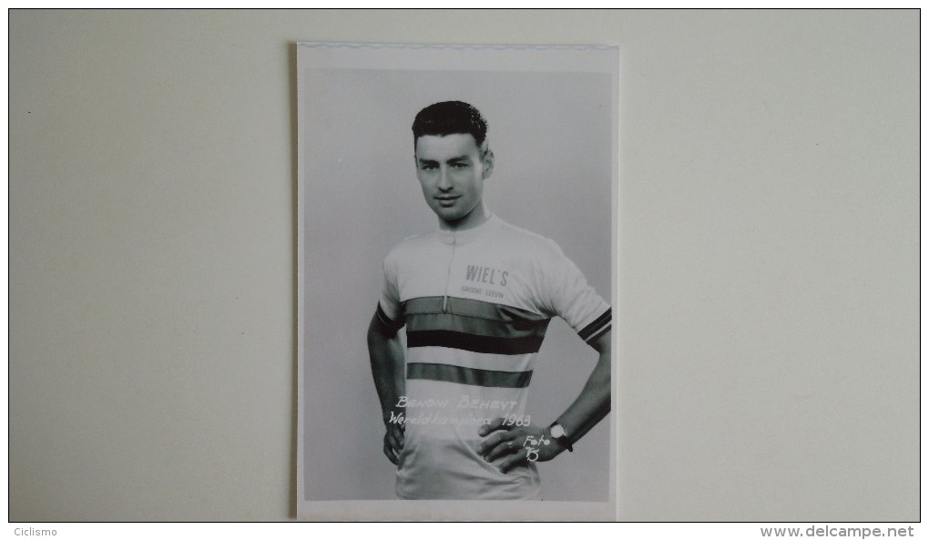 CYCLISME CICLISMO RADSPORT WIELRENNEN :  Benoni BEHEYT Champion Du Monde 1963 Reproduction - Cyclisme