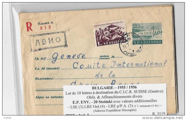 BULGARIE &ndash; 1955 / 1956Lot De 10 Lettres à Destination Du C.I.C.R. SUISSE (Genève)Oblit. &amp; Affranchissements Di - Storia Postale