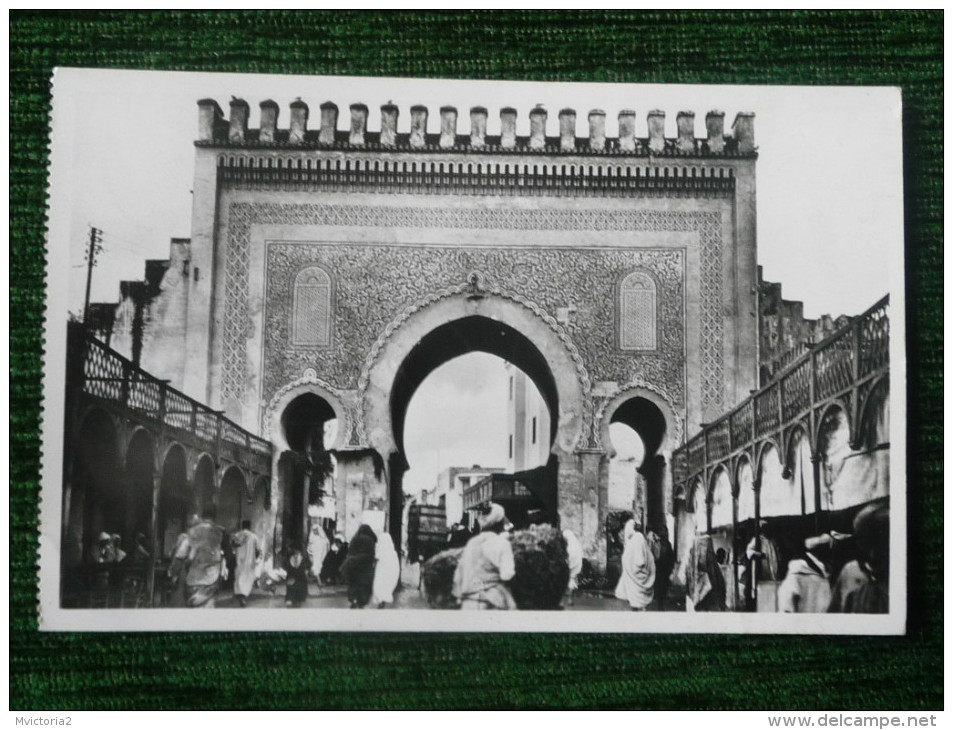 FES EL BALI - Porte De BOU JELOUD - Fez