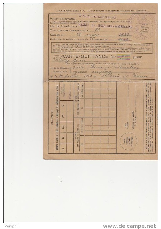 CARTE QUITTANCE ASSURANCE OBLIGATOIRE -ALSACE LORRAINE -MAIRIE DE HUSSEREN -WESSERLING-1923 - Other & Unclassified