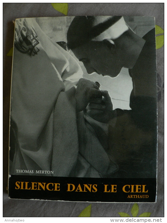 ** SILENCE DANS LE CIEL ** Th. Merton ...la Vie Des Moines . - Religion