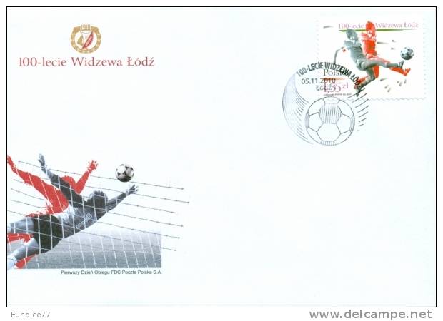 Poland 2010 - 100 Years Of Widzew &#321;ód&#378; First Day Cover - Clubs Mythiques