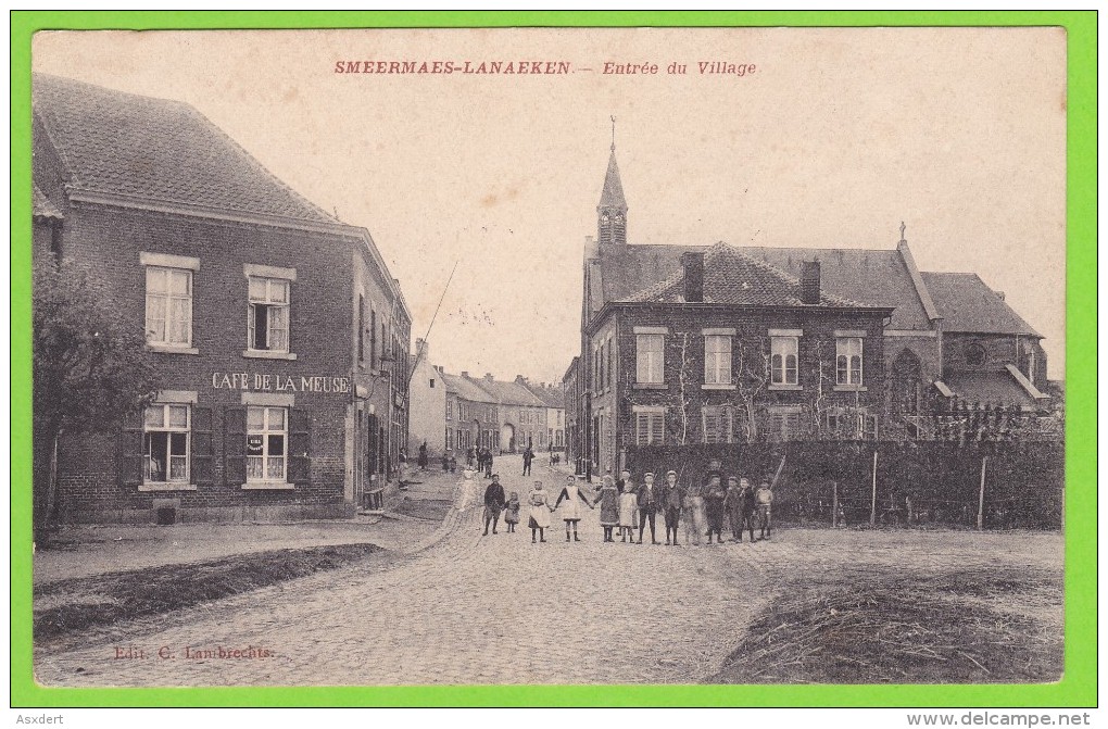 Lanaken - Smeermaas - Lanaeken / Dorp - Entrée Du Village. - Lanaken