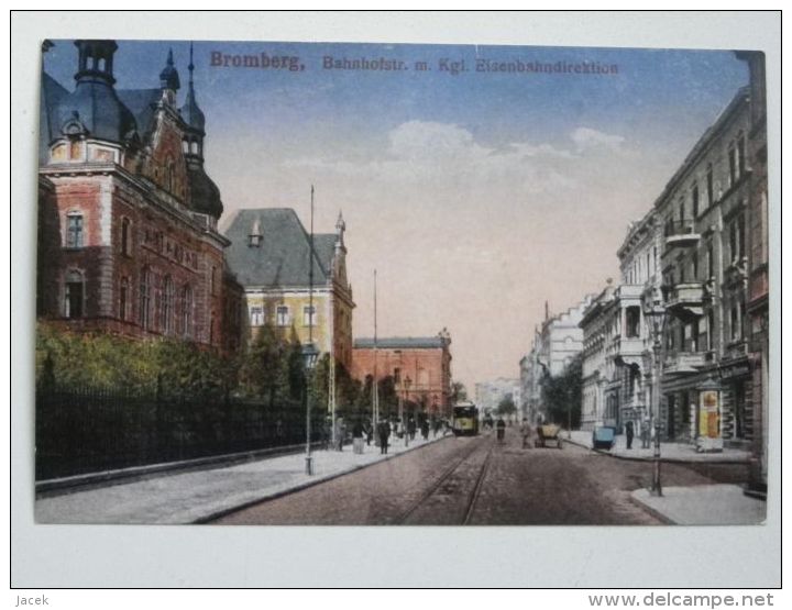 Bromberg / Bydgoszcz Dworcowa Street   1910 Year /  / Reproduction - Westpreussen